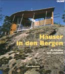 Paco Asensio: Häuser in den Bergen. Architektur und Landschaft.