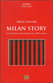Sergio Taccone: Milan Story. Die rot-schwarze Legende von 1899 bis heute.